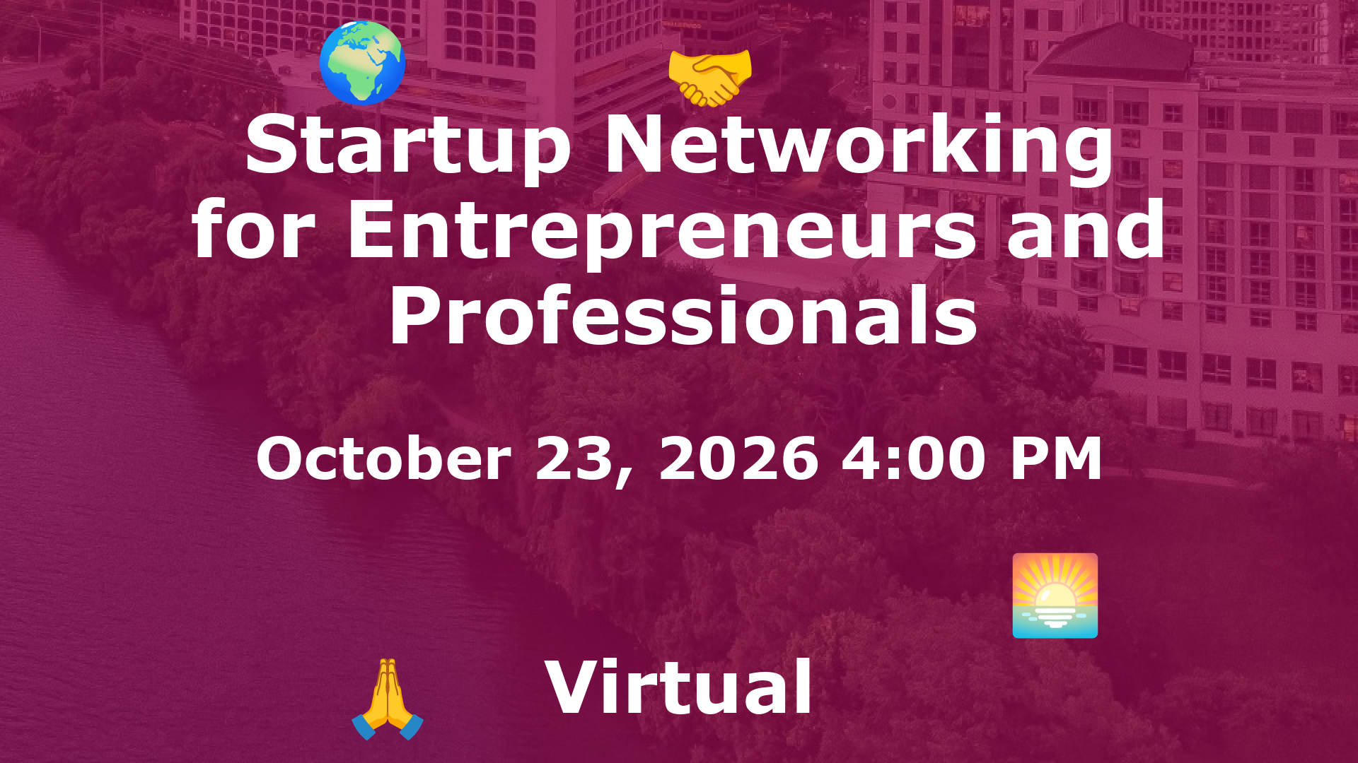 Startup Networking for Entrepreneurs and Professionals event image